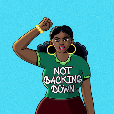 Digital art gif. Angry woman pumps her fist in the air against a light blue background. Her shirt reads, “Not backing down.”