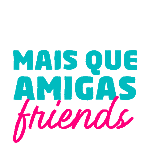 Friends Amigas Sticker by Achieve Languages