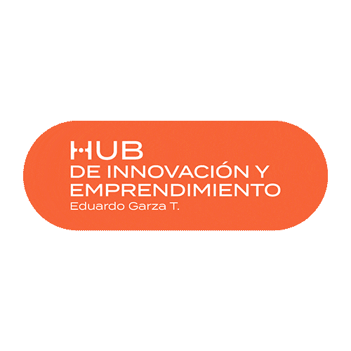 Hubdeinnovaciónyemprendimiento Sticker by Tec de Monterrey