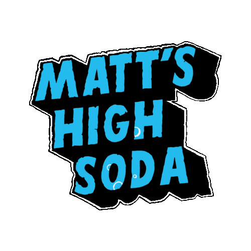 MattsHighSoda Sticker
