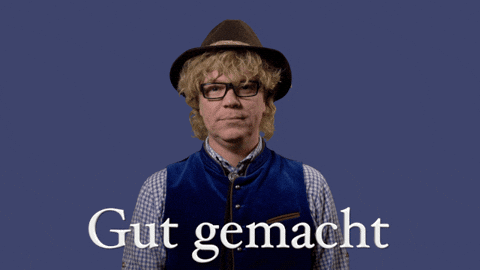 Gut Gemacht GIFs - Get the best GIF on GIPHY