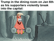 Trump in the dining room on Jan 6th during the insurrection motion meme