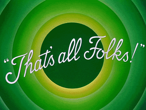 Thats All Folks GIF - Find & Share on GIPHY