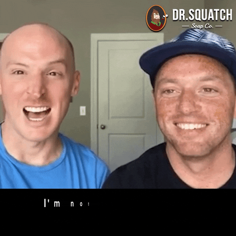 Im Done Not Going Back GIF by DrSquatchSoapCo