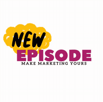 Make Marketing Yours GIF