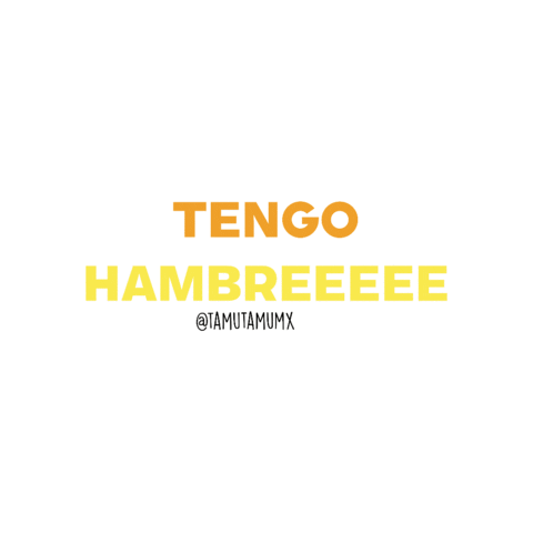 Hambre Saltillo Sticker by TamuTamu