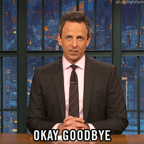 Seth Meyers Goodbye GIF by Late Night with Seth Meyers