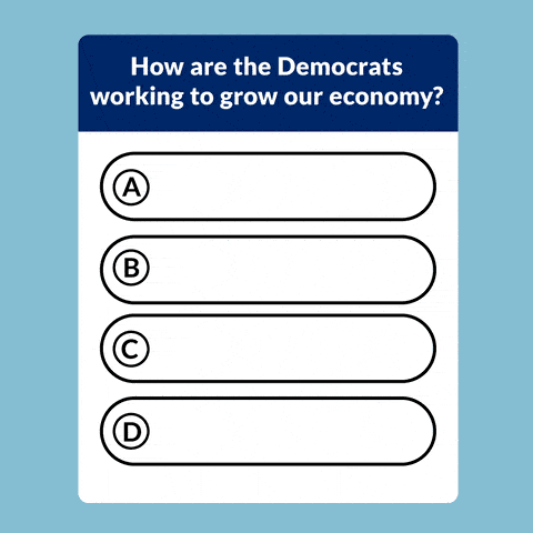 Quiz: How are the Democrats working to grow our economy?