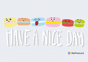 Have A Nice Day GIF by MyPostcard