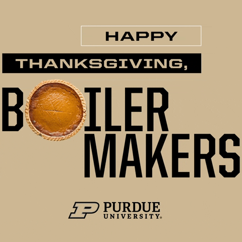Thanksgiving Boilermakers GIF by Purdue University