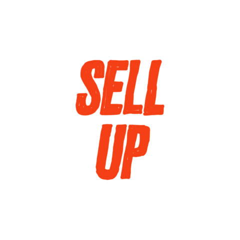 SELL UP Sticker