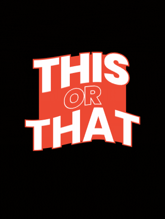 Thisorthat GIF by PBN