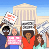 Abortion Protests at the Supreme Court
