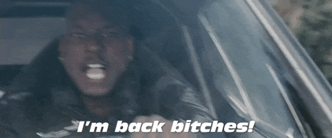 Fast And Furious Im Back Bitches GIF by The Fast Saga