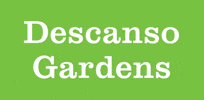 Descanso Gardens GIF