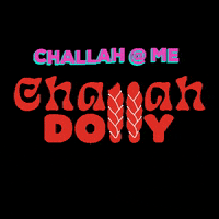 Shabbat Hellodolly GIF by Challah Dolly