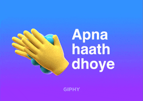 Apna Haath Dhoye GIF by GIPHY Cares