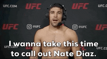 Call Out Nate Diaz GIF by UFC