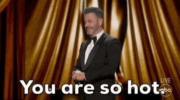 You Are Hot Jimmy Kimmel GIF by The Academy Awards