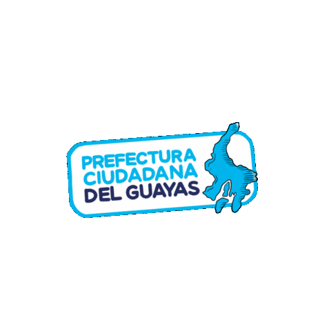 Ecuador Gye Sticker by Prefectura Ciudadana del Guayas