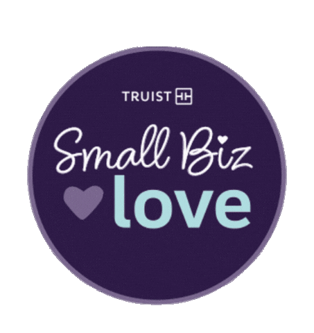 Small Business Shoplocal Sticker by Truist