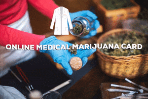 Online Medical Marijuana Card GIF