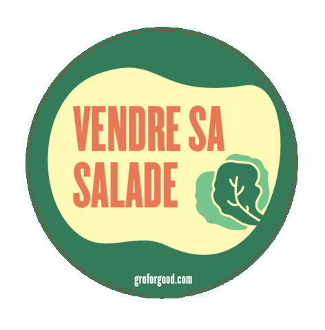Salade Scotts Sticker by GroForGood