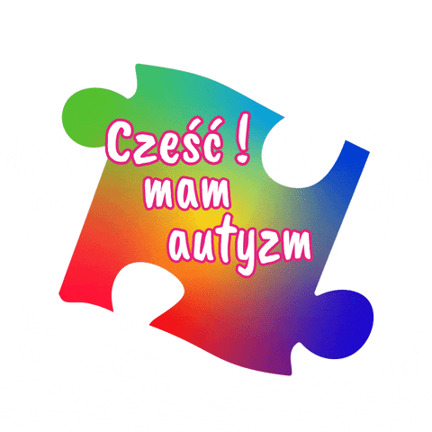 Autism Autyzm GIF by Fundacja Teraz Wy