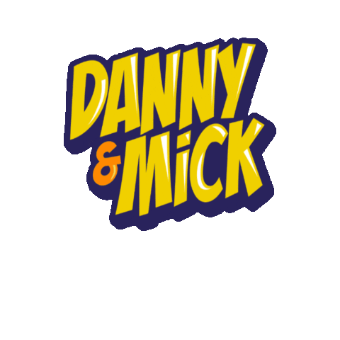 Danny and Mick Sticker