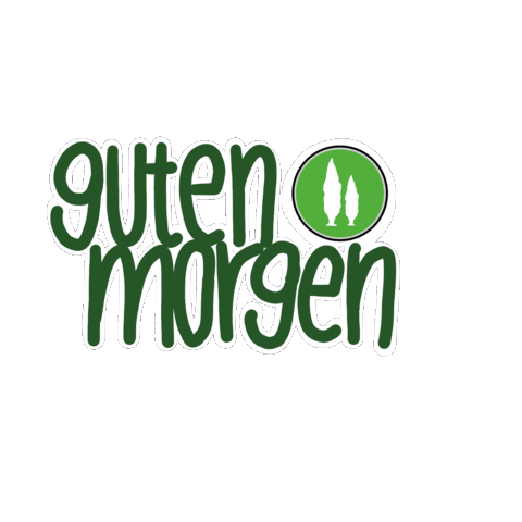 Morgen Sticker by GaLaBau Foppe