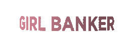 The Girl Banker Sticker