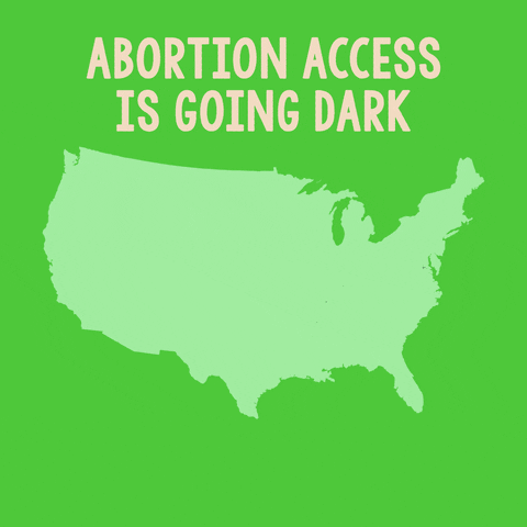 Digital art gif. Map of United States shows the outline of several states (ones where abortion access is limited) darkening across the country against a green background. Text, "Abortion access is going dark."