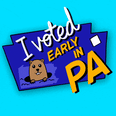 I voted early in PA