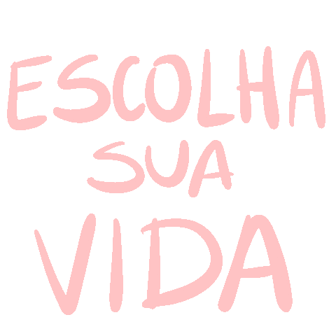 Escolha Sua Vida Sticker