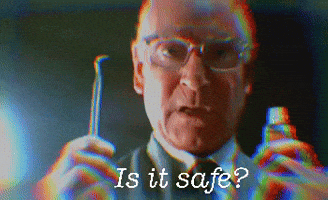 Is It Safe GIF