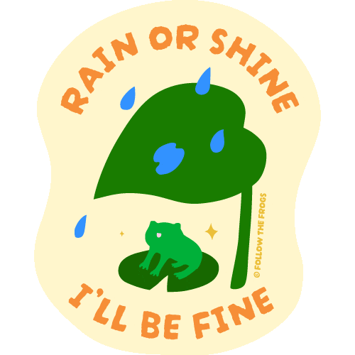 Sun Ill Be Fine Sticker by Follow The Frogs