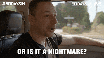 60 Days In Nightmare GIF by A&E