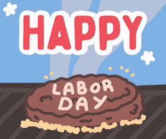 Happy Labor Day GIF by GIPHY Studios Originals