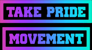Take Pride Movement GIF