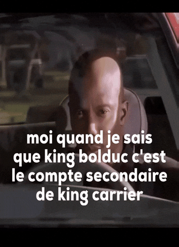 Moi Quand Je Sais Que King Bolduc Cest Le Compte Secondaire De King Carrier GIF