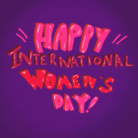 Womans Day Woman GIF by GIPHY Studios 2021