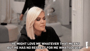 keeping up with the kardashians respect GIF by E!