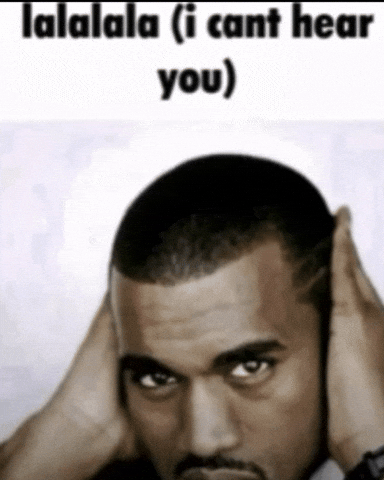 Blocking Ears I Cant Hear You GIF