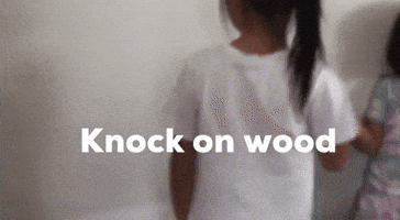Knock On Wood GIF