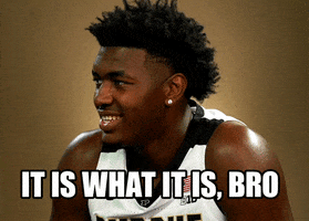 It Is What GIF by Purdue Sports