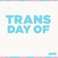 Trans Day Of Visibility Lgbt GIF by New York City Mayor's Office