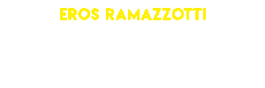 Mexico World Sticker by Eros Ramazzotti