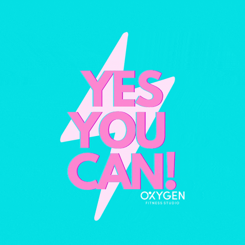 Oxygenfitstudio Yes You Can GIF by Oxygen Fitness