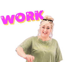 Working Work It Sticker by Brittany Broski
