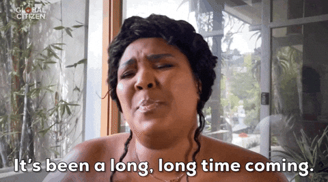 Its-been-a-long-long-time-coming GIFs - Get the best GIF on GIPHY